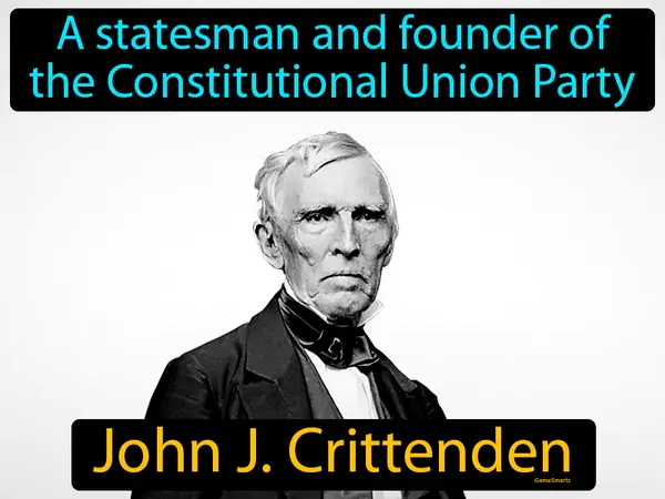 a statesman and founder of the Constitutional Union Party