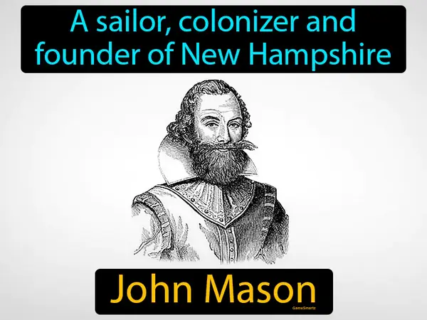 a sailor, colonizer and founder of New Hampshire
