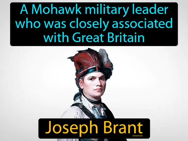 a Mohawk military leader who was closely associated with Great Britain