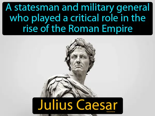 a statesman and military general who played a critical role in the rise of the Roman Empire
