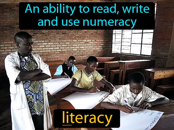 An ability to read, write and use numeracy