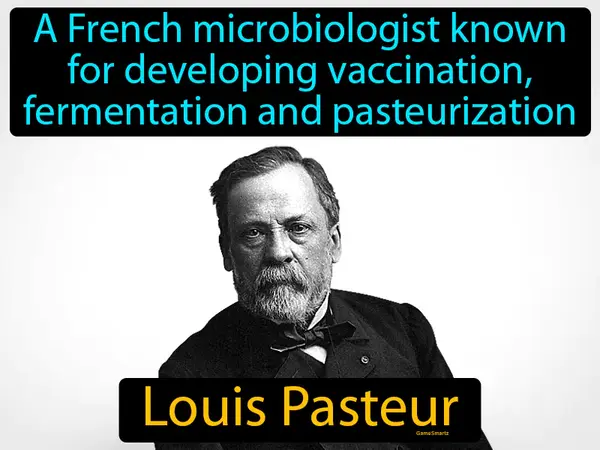 A French microbiologist and chemist known for developing vaccination, fermentation and pasteurization