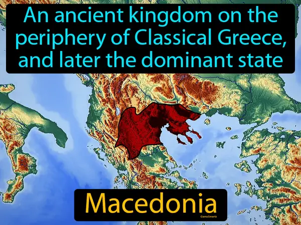 an ancient kingdom on the periphery of Classical Greece, and later the dominant state of Hellenistic Greece