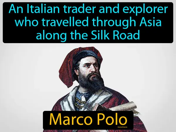 an Italian trader and explorer who travelled through Asia along the Silk Road