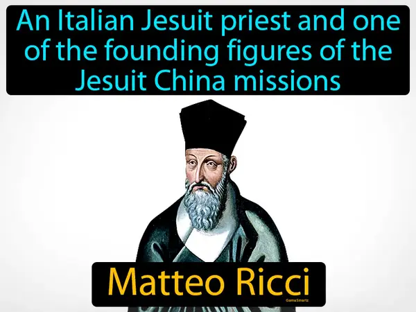 An Italian Jesuit priest and one of the founding figures of the Jesuit China missions