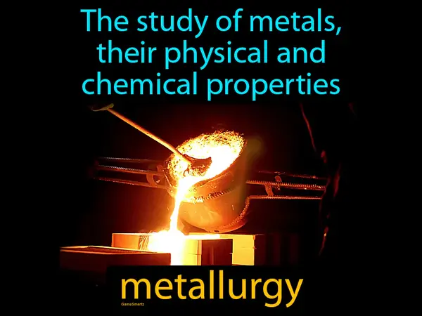 the study of metals, their physical and chemical properties