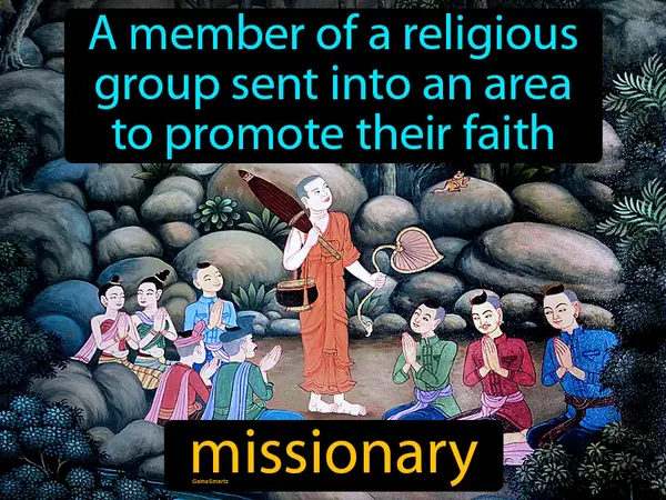 a member of a religious group sent into an area to promote their faith