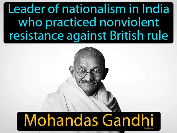 a leader of nationalism in India who practiced nonviolent resistance against British rule