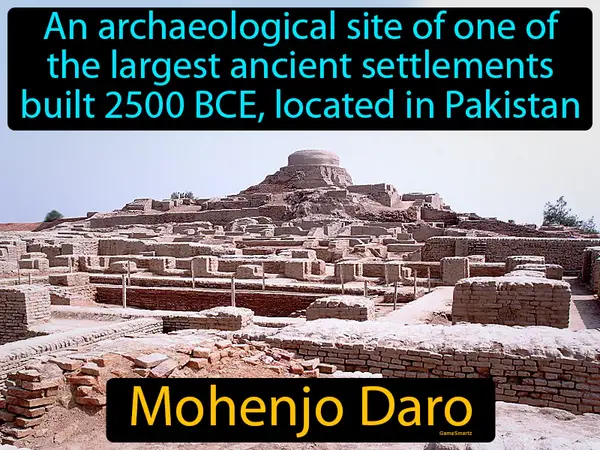 an archaeological site of one of the largest ancient settlements built 2500 BCE, located in Pakistan