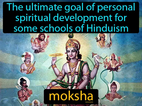 The ultimate goal of personal spiritual development for some schools of Hinduism