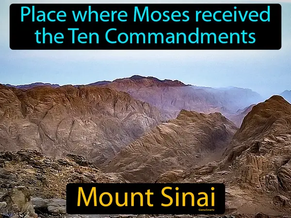 place where Moses received the Ten Commandments