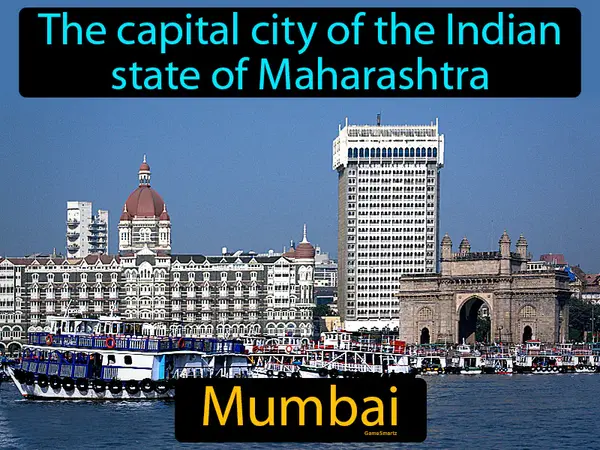 The capital city of the Indian state of Maharashtra