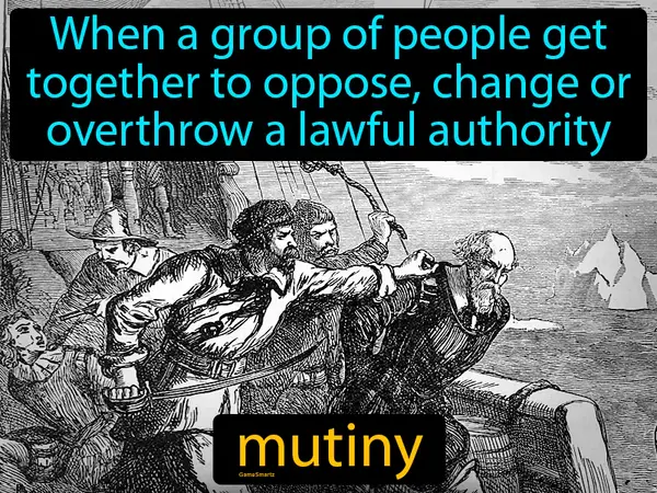When a group of people get together to oppose, change or overthrow a lawful authority