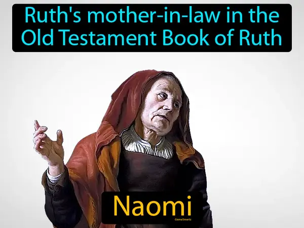 Ruth's mother-in-law in the Old Testament Book of Ruth