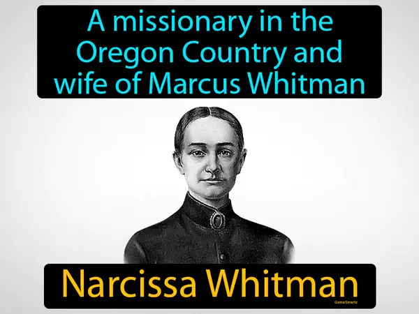 a missionary in the Oregon Country and wife of Marcus Whitman