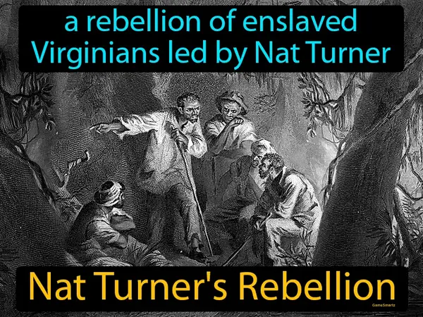 a rebellion of enslaved Virginians led by Nat Turner