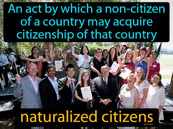 an act by which a non-citizen of a country may acquire citizenship of that country