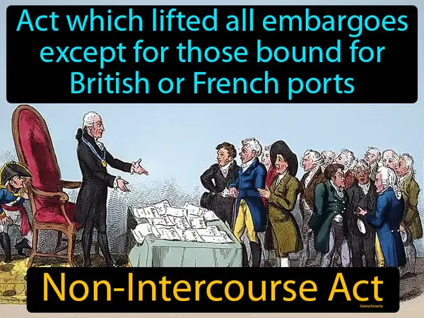 act which lifted all embargoes except for those bound for British or French ports