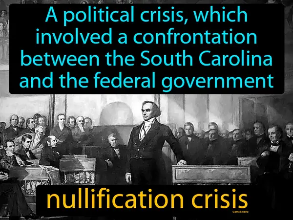 a political crisis, which involved a confrontation between the South Carolina and the federal government
