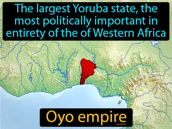 The largest Yoruba state, the most politically important in entirety of the of Western Africa