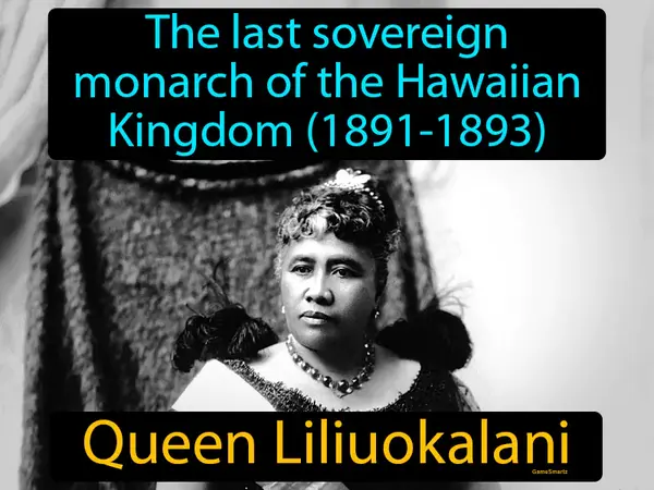 the last sovereign monarch of the Hawaiian Kingdom (1891-1893)