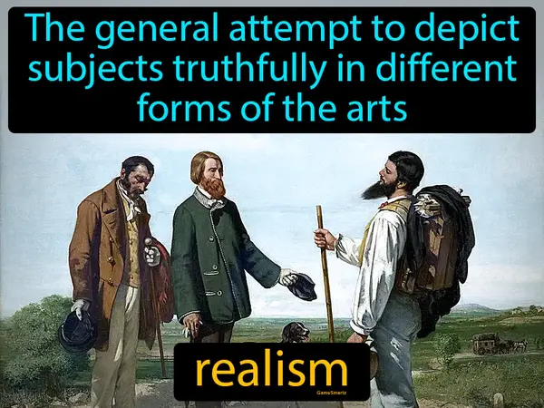 The general attempt to depict subjects truthfully in different forms of the arts
