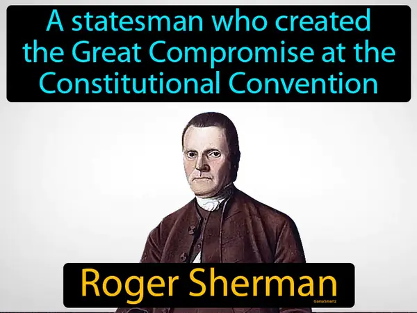 a statesman who created the Great Compromise at the Constitutional Convention