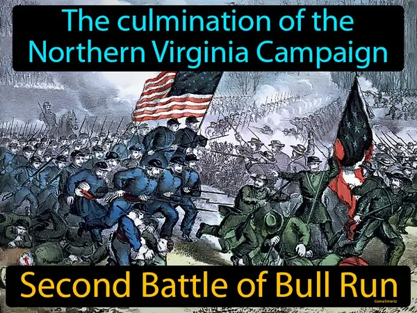 the culmination of the Northern Virginia Campaign