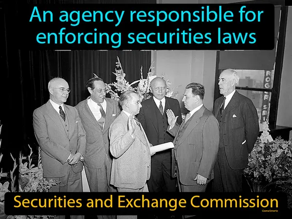 an agency responsible for enforcing securities laws