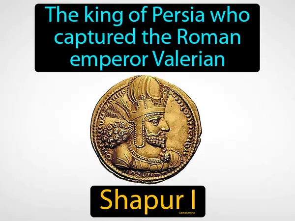 the king of Persia who captured the Roman emperor Valerian