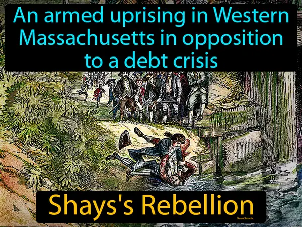 an armed uprising in Western Massachusetts in opposition to a debt crisis