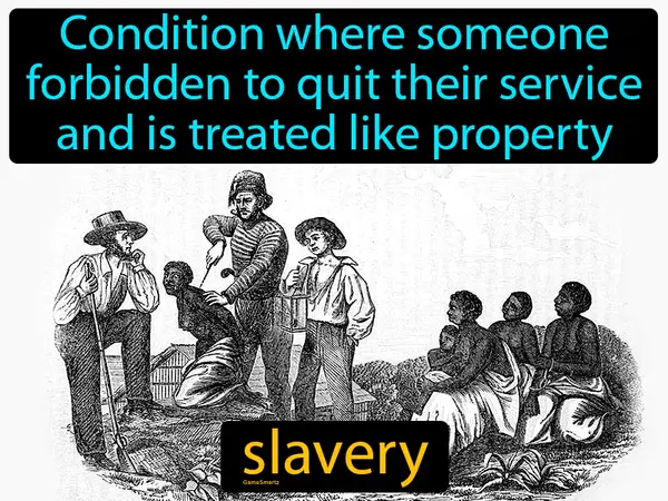 Condition where someone forbidden to quit their service and is treated like property