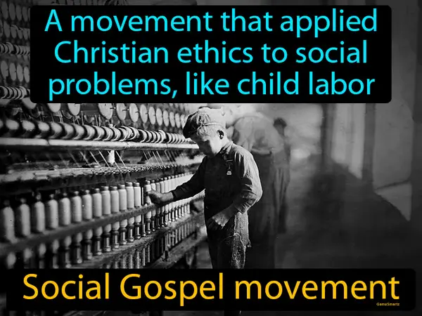 a movement that applied Christian ethics to social problems, like child labor
