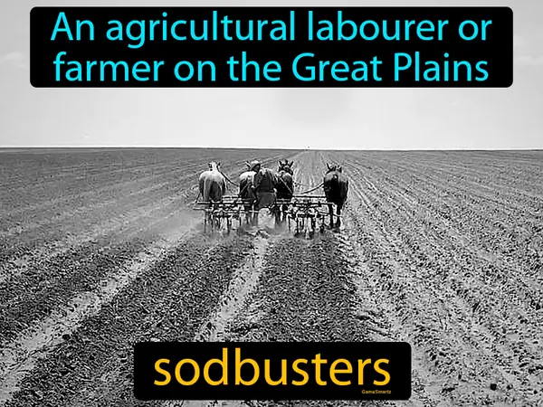 an agricultural labourer or farmer on the Great Plains