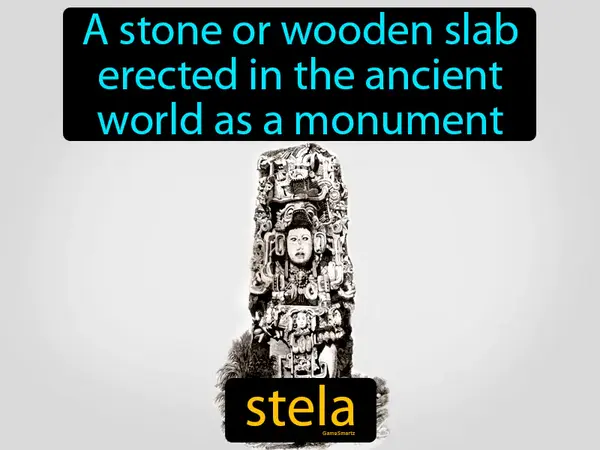a stone or wooden slab erected in the ancient world as a monument