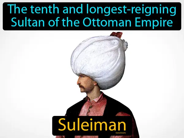 the tenth and longest-reigning Sultan of the Ottoman Empire