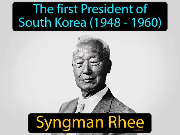 The first President of South Korea (1948 - 1960)