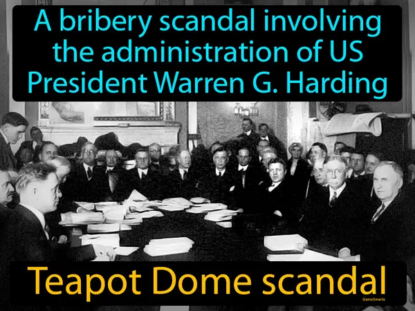 a bribery scandal involving the administration of US President Warren G. Harding