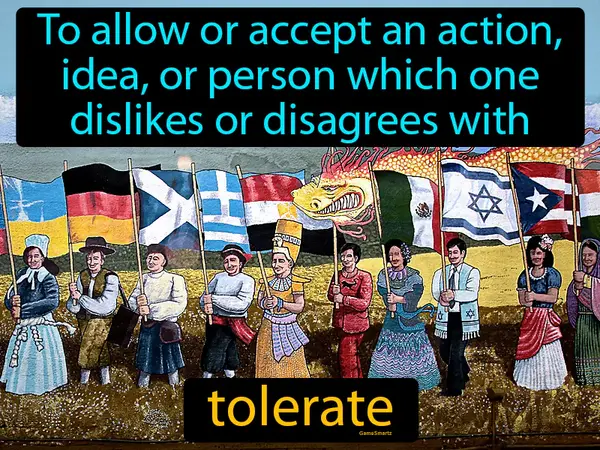 to allow or accept an action, idea, or person which one dislikes or disagrees with