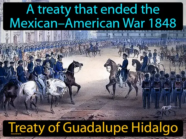 a treaty that ended the Mexican–American War 1848
