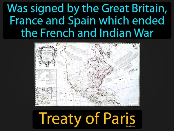 was signed by the Great Britain, France and Spain which ended the French and Indian War