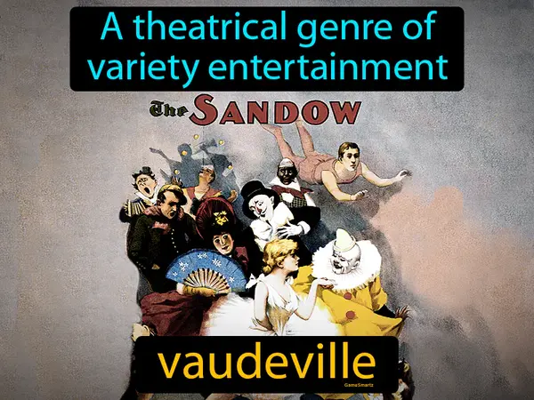 theatrical, variety entertainment