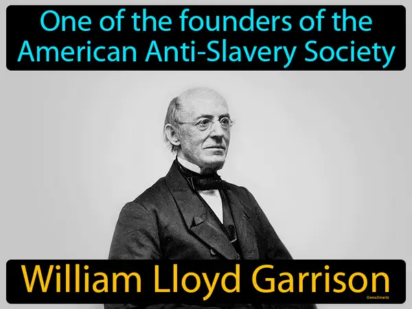one of the founders of the American Anti-Slavery Society
