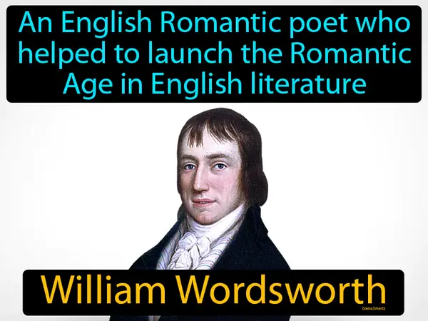 An English Romantic poet who helped to launch the Romantic Age in English literature
