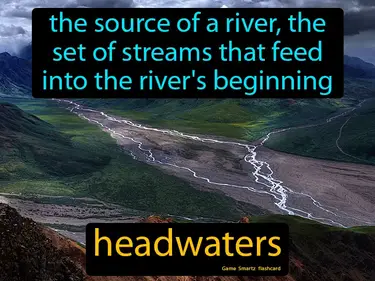 The source of a river, the set of streams that feed into the river's beginning