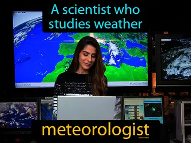 a scientist who studies weather