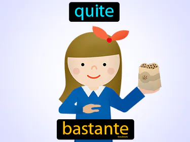 quite
