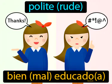 polite (rude)