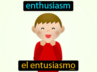 enthusiasm