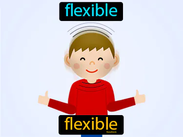 flexible